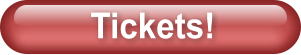 Tickets!